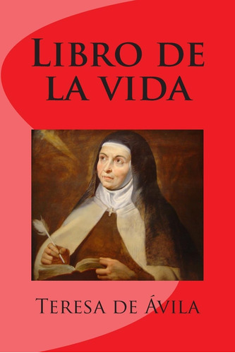 Libro Libro Vida-teresa Ávila