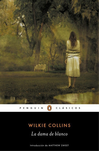 La Dama De Blanco, De Wilkie Collins. Editorial Penguin En Español