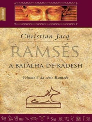 Ramsés: A Batalha De Kadesh (vol. 3 - Edição De Bolso) -, De Jacq, Christian. Editora Bestbolso, Capa Mole, Edição 6ª Edição - 2008 Em Português