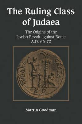 Libro The Ruling Class Of Judaea - Martin Goodman