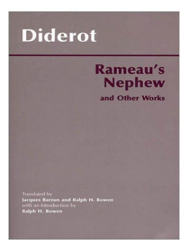 Rameau's Nephew, And Other Works - Denis Diderot. Eb15