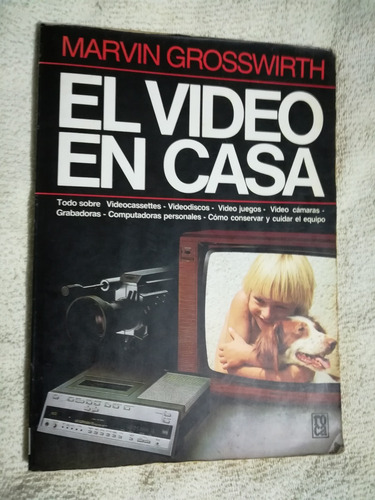 Libro El Video En Casa, Marvin Grosswirth.