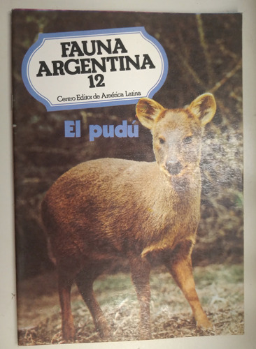 Colección Fauna Argentina 12 - El Pudú