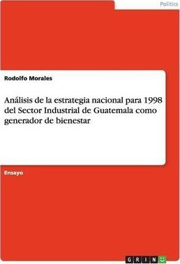 Libro An Lisis De La Estrategia Nacional Para 1998 Del Se...