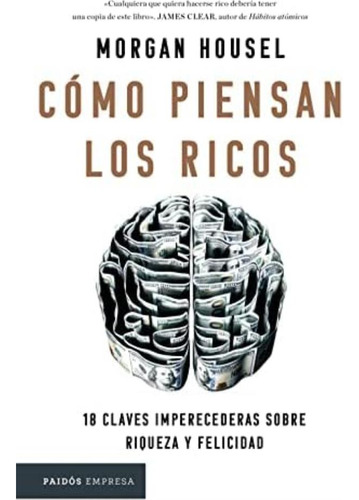 Libro:  Cómo Piensan Los Ricos (spanish Edition)