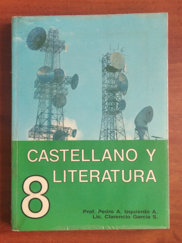 Castellano Y Literatura 8 / Pedro Izquierdo - C. García