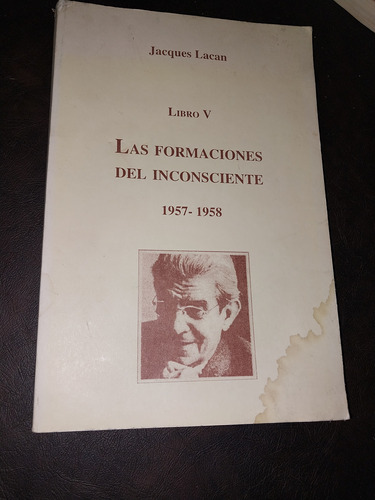 Las Formaciones Del Inconsciente Libro V Jacques Lacan C9