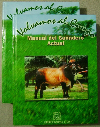 Manual Del Ganadero Actual 2 Tomos