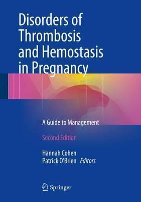 Libro Disorders Of Thrombosis And Hemostasis In Pregnancy...