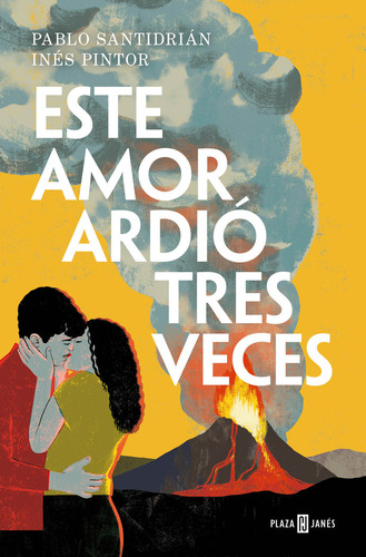 Libro Este Amor Ardio Tres Veces - Pablo Santidrian