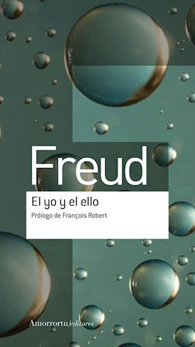 El Yo Y El Ello - Sigmund Freud