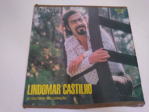 Lp Vinil Lindomar Castilho  Eu Vou Rifar Meu Coração  1973