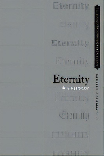 Eternity : A History, De Yitzhak Y. Melamed. Editorial Oxford University Press Inc, Tapa Blanda En Inglés