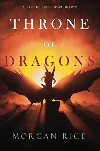 Book : Throne Of Dragons (age Of The Sorcerers-book Two) -.
