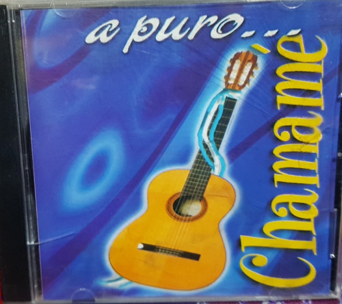 Chamame Cd A Puro Chamame 
