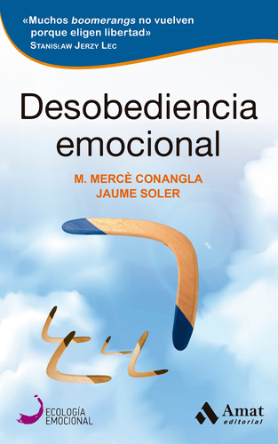 Desobediencia Emocional - Conangla, Mercè  - *