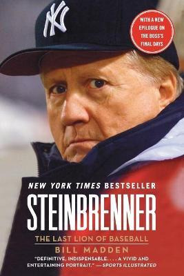 Libro Steinbrenner : The Last Lion Of Baseball - Bill Mad...