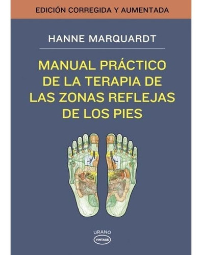 Manual Práctico Terapia De Las Zonas Reflejas De Los Pies 