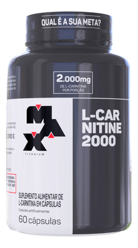 L-carnitine 2000 - 60 Cápsulas - Max Titanium