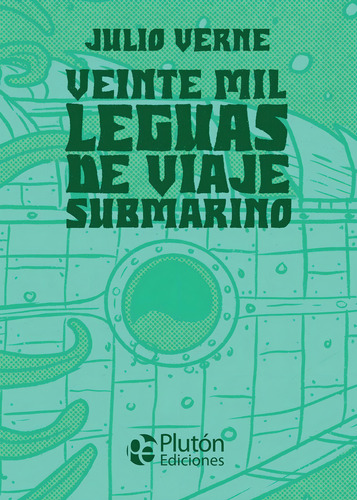 Veinte Mil Leguas De Viaje Submarino - Tapa Dura