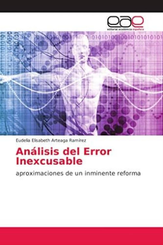 Libro: Análisis Del Error Inexcusable: Aproximaciones De Un