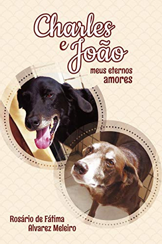 Libro Charles E Joao - Meus Eternos Amores