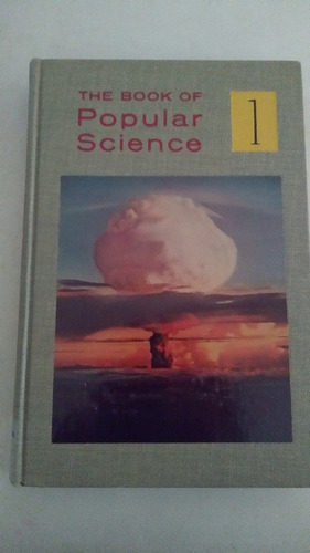 The Book Of Popular  Science 10 Tomos