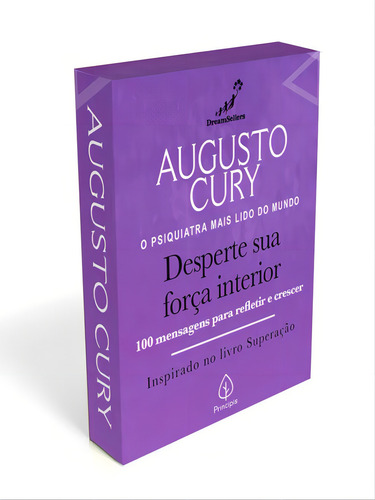 Desperte Sua Força Interior: 100 Mensagens Para Refletir E Crescer, De Cury, Augusto. Inspirado No Livro Superação, Vol. 1. Editorial Principis, Capa Mole Em Português