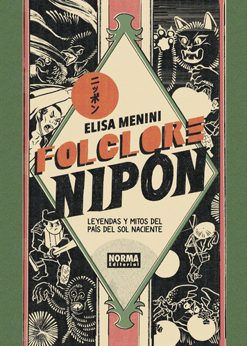 Folclore Nipãâ³n, De Menini, Elisa. Editorial Norma Editorial, S.a., Tapa Dura En Español