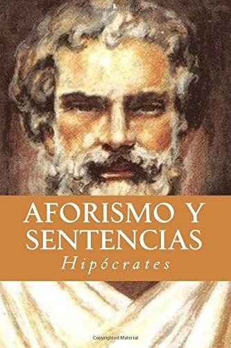 Libro : Aforismo Y Sentencias - Hipocrates