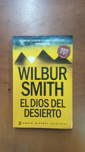 El Dios Del Desierto- Wilbur Smith-ed:emece-libreria Merlin