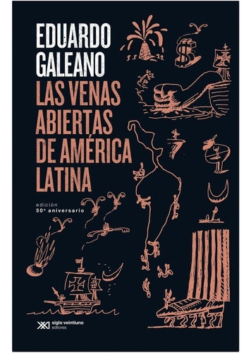 Libro Venas Abiertas (5l Ed) De America Latina Edicion 50ø