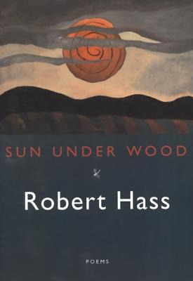 Libro Sun Under Wood - Hass, Robert