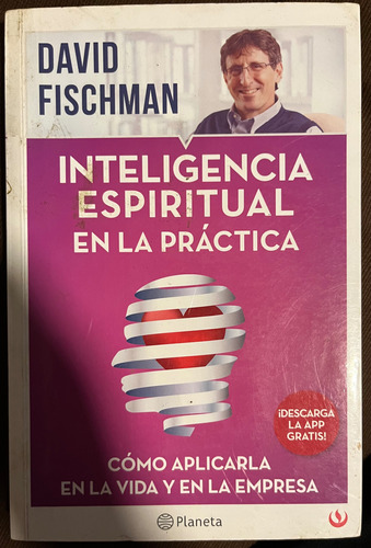 Inteligencia Espiritual En La Práctica - Fischman