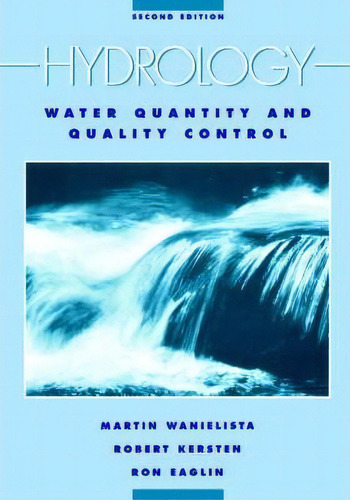 Hydrology, De Martin P. Wanielista. Editorial John Wiley Sons Inc, Tapa Blanda En Inglés