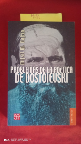 Libro Problemas De La Poética De Dostoievski. Mijaíl Bajtin