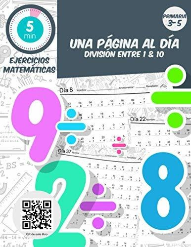 5 Min Ejercicios Matemáticas Una Página Al Dia Division Entr