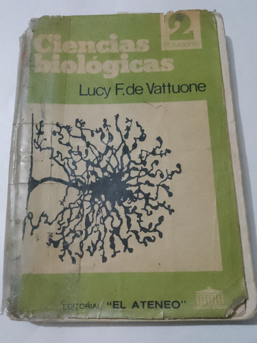 Cs Biológicas F. De Vattuone El Ateneo 1984