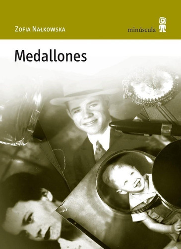 Medallones, De Zofia Nalkowska. Editorial Minúscula En Español