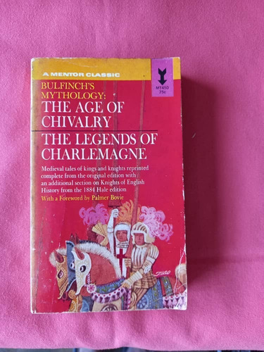 Book N - Thomas Bulfinch - Chivalry / Legends Of Charlemagne
