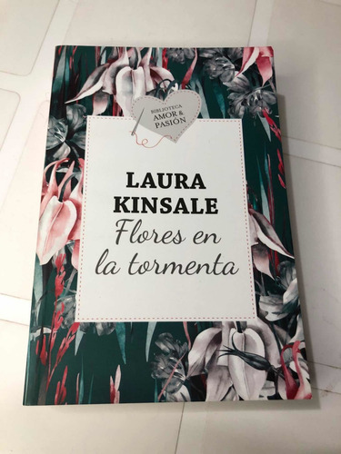 Libro Flores En La Tormenta - Laura Kinsale - Oferta (Usado)