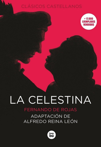La Celestina, De De Rojas Fernando. Editorial Bambú, Tapa Blanda En Español