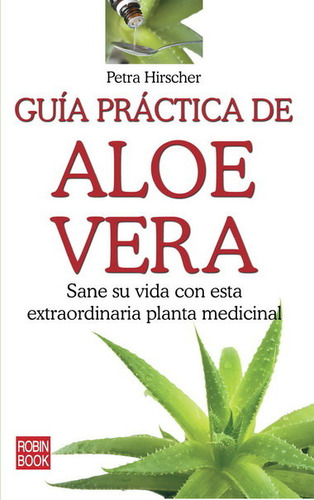 Guía Práctica De Aloe Vera (libro Original)