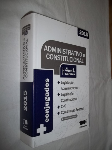 Livro Administrativo E Constitucional 2015 Conjugados 4 Em 1