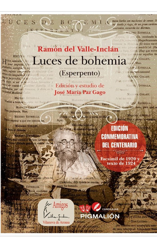 Luces De Bohemia (esperpento), De Del Valle-inclán, Ramón. Editorial Pigmalion, Tapa Blanda En Español