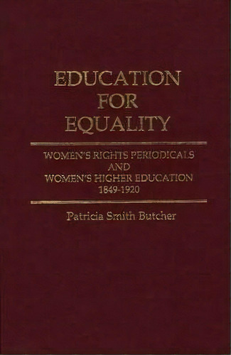 Education For Equality, De Patricia Smith Butcher. Editorial Abc Clio, Tapa Dura En Inglés
