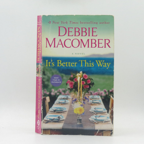 Its Better This Way Debbie Macomber