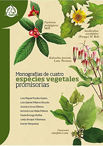 Libro Monografias De Cuatro Especies Vegetales Promisorias -
