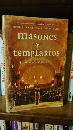  Masones Y Templarios / Michael Baigent - Leight / Mr