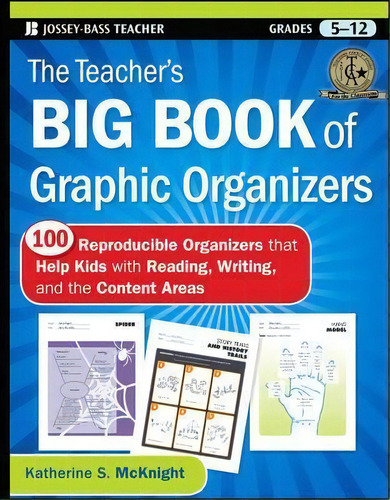 The Teacher's Big Book Of Graphic Organizers : 100 Reproducible Organizers That Help Kids With Re..., De Katherine S. Mcknight. Editorial John Wiley & Sons Inc, Tapa Blanda En Inglés